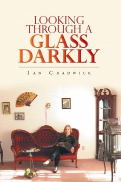 Looking Through a Glass Darkly (eBook, ePUB)