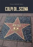 Colpi di... scena (eBook, ePUB)