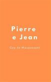 Pierre e Jean (eBook, ePUB)