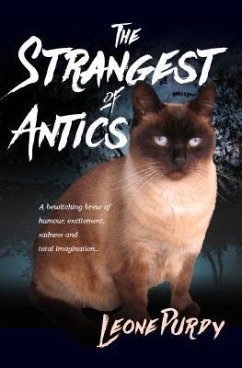 The Strangest of Antics (eBook, ePUB) - Purdy, Leone