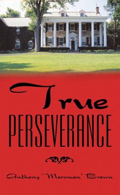 True Perseverance (eBook, ePUB) - Brown, Anthony