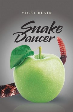 Snake Dancer (eBook, ePUB) - Blair, Vicki