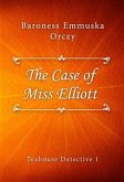 The Case of Miss Elliott (eBook, ePUB)