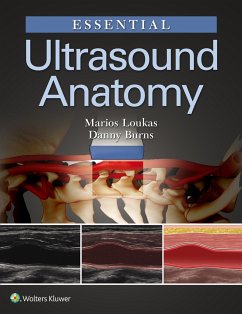 Essential Ultrasound Anatomy - Loukas, Marios, MD, PhD; Burns, Danny