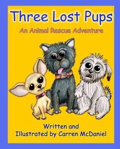 Three Lost Pups - McDaniel, Carren