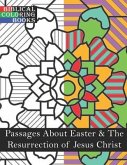 Passages about Easter & the Resurrection of Jesus Christ