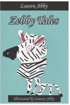 Zebby Tales - Abby, Lauren