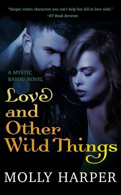 Cover Love and Other Wild Things (eBook, ePUB)