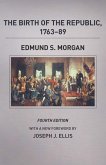 The Birth of the Republic, 1763-89 (eBook, ePUB) The Birth of the Republic, 1763-89 (eBook, ePUB)