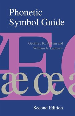 Phonetic Symbol Guide (eBook, ePUB) - Pullum, Geoffrey K.; Ladusaw, William A.