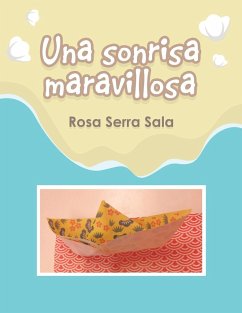 Una Sonrisa Maravillosa - Sala, Rosa Serra