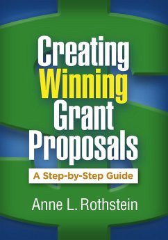 Creating Winning Grant Proposals (eBook, ePUB) - Rothstein, Anne L.