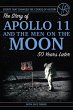 The Story of Apollo 11 and the Men on... - Bild 1