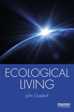 Ecological Living (eBook, ePUB) - Gusdorf, John