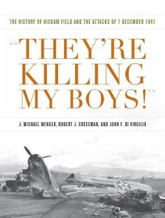 They're Killing My Boys! - Wenger, J Michael; Cressman, Robert J; Di Virgilio, John F