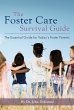 The Foster Care Survival Guide (eBook,... - Bild 1