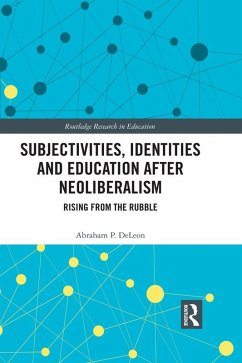 Cover Subjectivities, Identities, and Education after Neoliberalism (eBook, PDF)