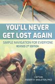 You'll Never Get Lost Again (eBook, ePUB)