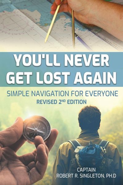You'll Never Get Lost Again (eBook, ePUB) You'll Never Get Lost Again (eBook, ePUB)