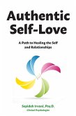 Authentic Self-Love (eBook, ePUB) Authentic Self-Love (eBook, ePUB)