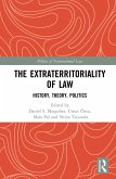 The Extraterritoriality of Law (eBook, ePUB)