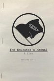 The Educator's Manual