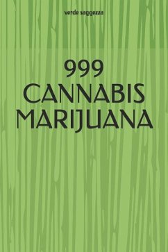 999 Cannabis Marijuana - Saggezza, Verde