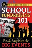 School Fundraising 101 (eBook, ePUB) School Fundraising 101 (eBook, ePUB)