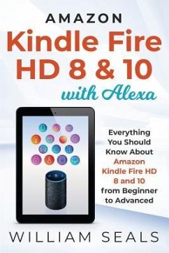 Amazon Kindle Fire HD 8 & 10 With Alexa - Seals, William