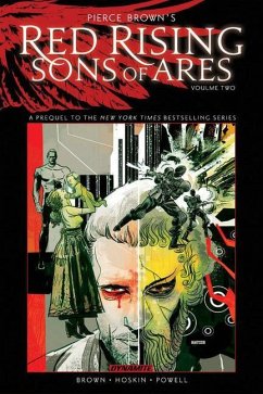 Pierce Brown's Red Rising: Sons of Ares Vol. 2 - Brown, Pierce; Hoskin, Rik