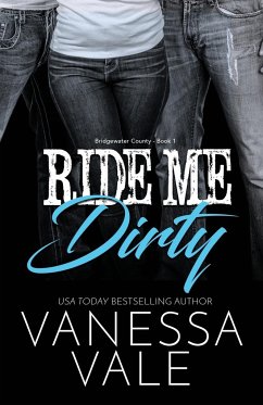 Ride Me Dirty - Vale, Vanessa