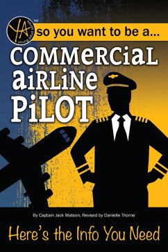 Commercial Airline Pilot (eBook, ePUB) - Thorne, Danielle