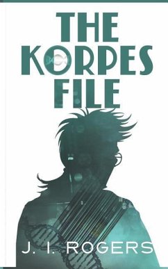 The Korpes File - Rogers, J I