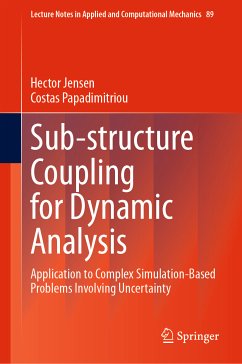Sub-structure Coupling for Dynamic Analysis (eBook, PDF) - Jensen, Hector; Papadimitriou, Costas