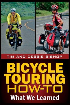Bicycle Touring How-To - Bishop, Debbie; Bishop, Tim