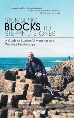 Stumbling Blocks to Stepping Stones