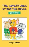 The Adventures of Ben the Mouse