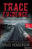 Trace Evidence (eBook, ePUB)