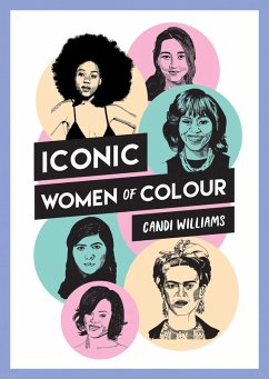 Iconic Women of Colour (eBook, ePUB) - Williams, Candi