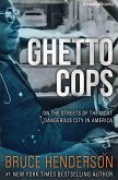 Ghetto Cops (eBook, ePUB)