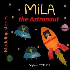 Mila the Astronaut - Stephen, Delphine