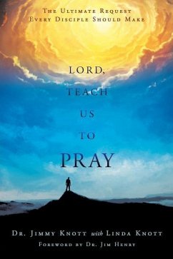 Lord, Teach Us to Pray - Knott, Jimmy; Knott, Linda