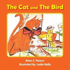 The Cat and the Bird The Cat and the Bird