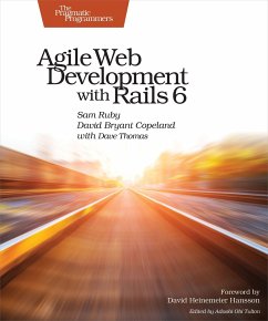 Agile Web Development with Rails 6 - Ruby, Sam; Copeland, David; Thomas, Dave