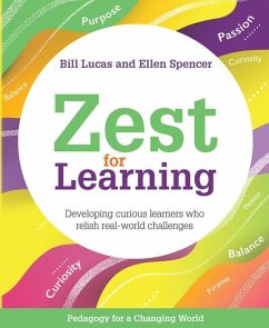Zest for Learning - Lucas, Bill; Spencer, Ellen