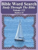 Bible Word Search Study Through The Bible: Volume 125 Matthew #4