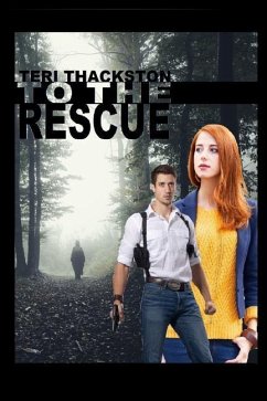 To the Rescue - Thackston, Teri