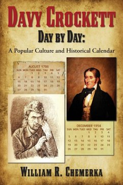 Davy Crockett Day by Day - Chemerka, William R.