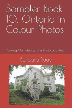 Sampler Book 10, Ontario in Colour Photos - Raue, Barbara