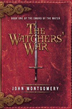 The Watchers' War - Montgomery, John